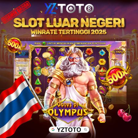 YZTOTO: Link Situs Slot Luar Negeri Gacor Winrate Tertinggi Hari Ini Terpercaya Resmi 2025